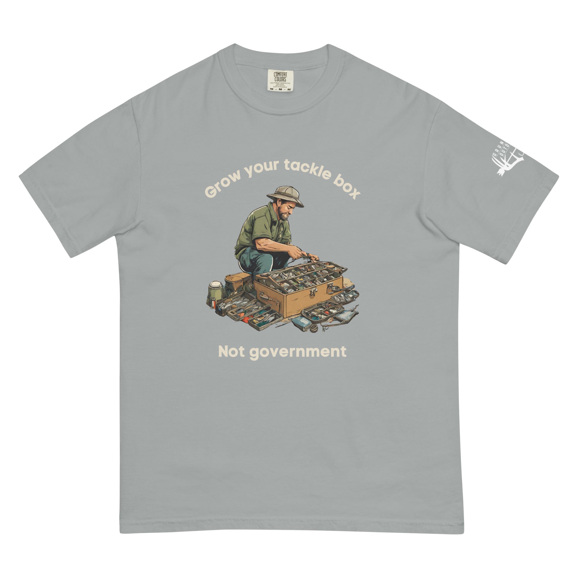 Grow your Tackle Box, Not Government T-Shirt (Comfort Colors Brand) - Grunters Outdoors